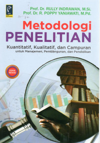 Metodologi Penelitian Kuantitatif, Kualitatif dan Campuran untuk Manajemen, Pembangunan dan Pendidikan