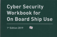 Cyber Security Workbook for On Board Ship Use