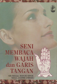 Seni Membaca Wajah dan Garis Tangan