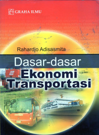 Dasar-Dasar Ekonomi Transportasi