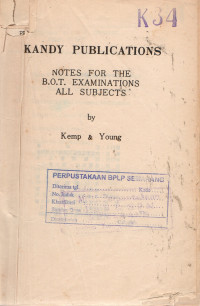 KANDY PUBLICATIONS Notes for The B.O.T.  Examinations All Subjects