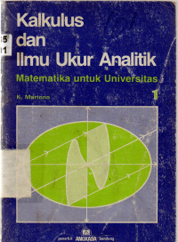 Kalkulus dan Ilmu Ukur Analitik 1