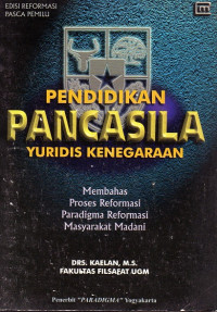 PENDIDIKAN PANCASILA YURIDIS KENEGARAAAN