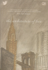 THE ARCHITECTURE OF LOVE