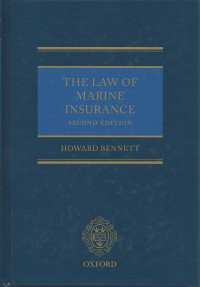 THE LAW OF MARINE INSURANCE: SECOND EDITION